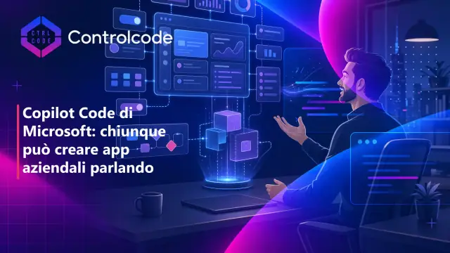 Copilot Code di Microsoft: chiunque può creare app aziendali parlando
